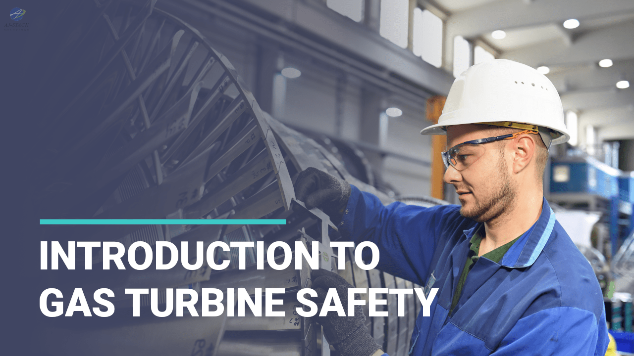 Introduction to Gas Turbine Safety