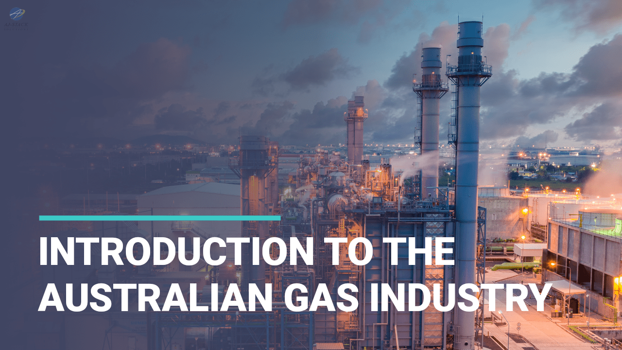 Introduction to the Australian Gas Industry